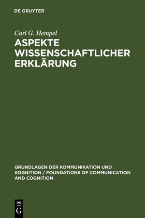 ISBN 9783110046304: Aspekte wissenschaftlicher Erklärung