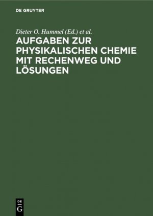 ISBN 9783110047424: Aufgaben zur physikalischen Chemie mit Rechenweg und Lösungen