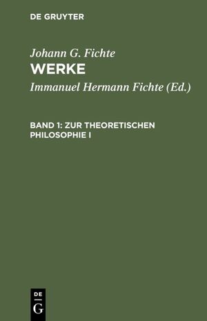 ISBN 9783110064872: Zur theoretischen Philosophie I