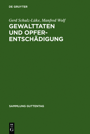 ISBN 9783110069426: Gewalttaten und Opferentschädigung