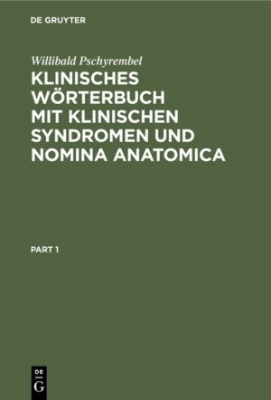 ISBN 9783110071870: Klinisches Wörterbuch mit klinischen Syndromen und Nomina Anatomica