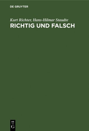 ISBN 9783110074284: Richtig und falsch - Praktische Endspielkunde