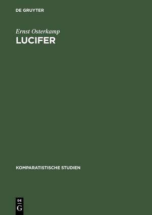 ISBN 9783110078046: Lucifer