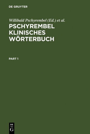 ISBN 9783110079166: Pschyrembel klinisches Wörterbuch – Mit klinischen Syndromen und Nomina Anatomica