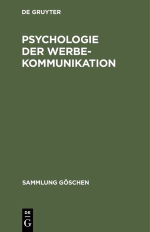 ISBN 9783110085211: Psychologie der Werbekommunikation