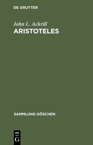 ISBN 9783110089158: Aristoteles - Eine Einführung in sein Philosophieren