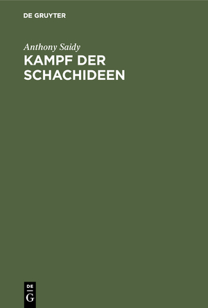 ISBN 9783110099669: Kampf der Schachideen