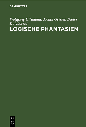 ISBN 9783110104158: Logische Phantasien - Herbert Grasemann und seine Schachaufgaben