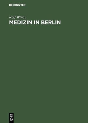 ISBN 9783110104769: Medizin in Berlin