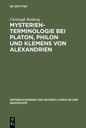 ISBN 9783110108071: Mysterienterminologie bei Platon, Philon und Klemens von Alexandrien