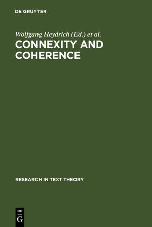 ISBN 9783110111026: Connexity and Coherence – Analysis of Text and Discourse