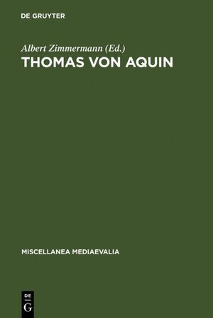 ISBN 9783110111798: Thomas von Aquin - Werk und Wirkung im Licht neuerer Forschungen