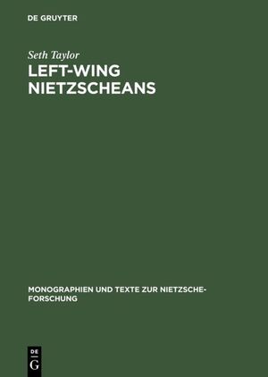 ISBN 9783110124576: Left-Wing Nietzscheans