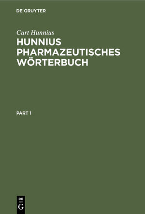 ISBN 9783110126990: Hunnius pharmazeutisches Wörterbuch