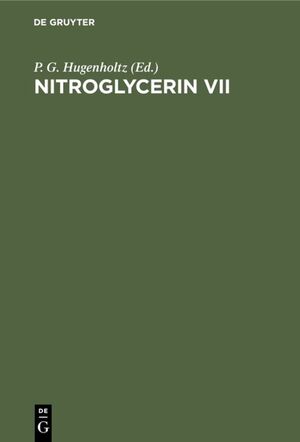 ISBN 9783110133943: Nitroglycerin VII - Fortschritte in der Therapie. Siebtes Hamburger Symposion 24. November 1990