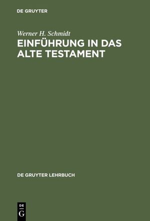 ISBN 9783110141023: Einführung in das Alte Testament