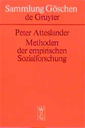 gebrauchtes Buch – Forschung - Peter, Atteslander u.a. – Methoden der empirischen Sozialforschung. (Sammlung Göschen)