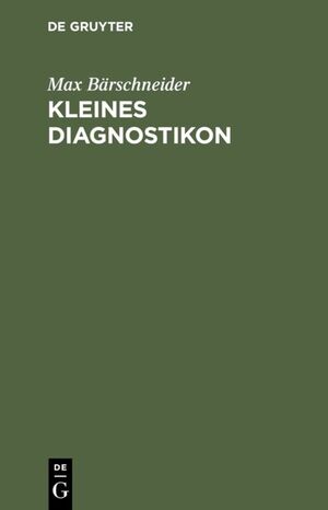 ISBN 9783110146738: Kleines Diagnostikon