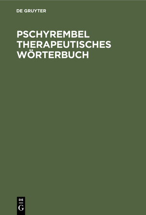 ISBN 9783110151664: Pschyrembel Therapeutisches Wörterbuch