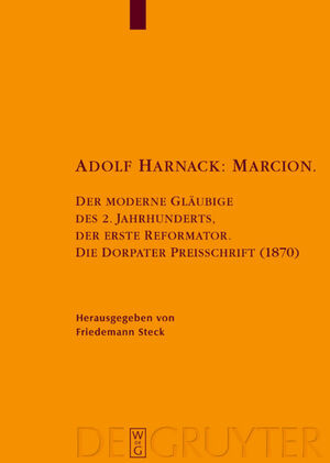 ISBN 9783110175332: Adolf Harnack: Marcion