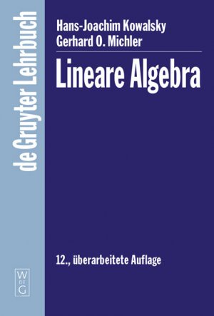 ISBN 9783110179637: Lineare Algebra (De Gruyter Lehrbuch)