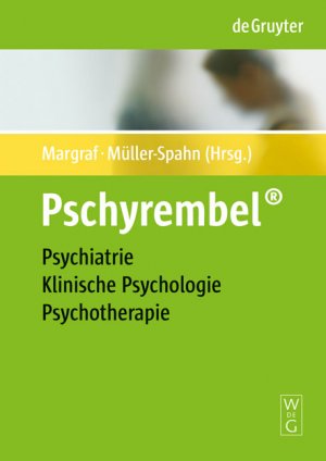 ISBN 9783110188882: Pschyrembel® Psychiatrie, Klinische Psychologie, Psychotherapie Margraf, Jürgen