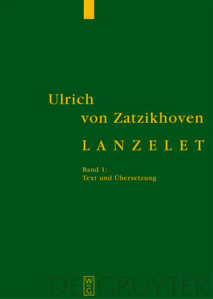 gebrauchtes Buch – Ulrich von Zatzikhoven – Lanzelet - Band 1: Text und Übersetzung. Band 2: Forschungsbericht und Kommentar.