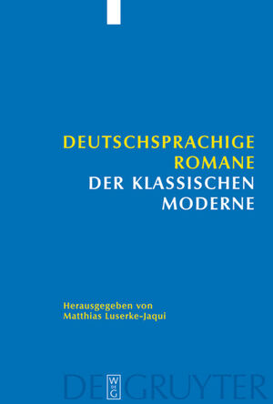 ISBN 9783110189605: Deutschsprachige Romane der klassischen Moderne