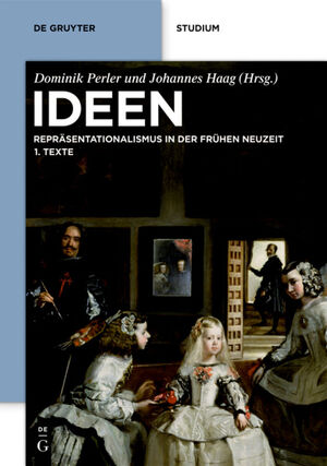 ISBN 9783110195422: Ideen – Repräsentationalismus in der frühen Neuzeit. Texte und Kommentare