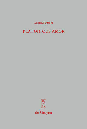 neues Buch – Achim Wurm – Platonicus amor