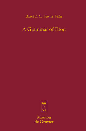 ISBN 9783110204407: A Grammar of Eton