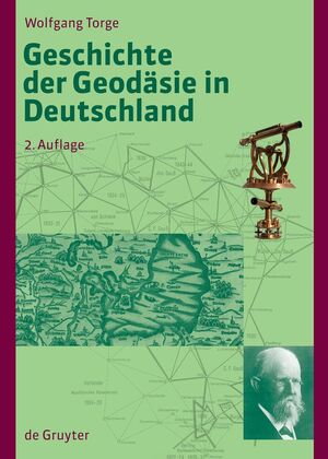 ISBN 9783110207194: Geschichte der Geodäsie in Deutschland