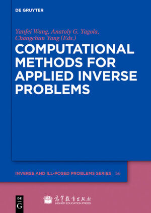 ISBN 9783110259049: Computational Methods for Applied Inverse Problems