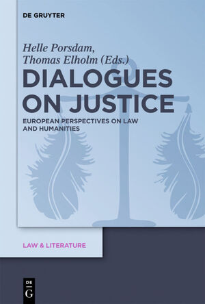 ISBN 9783110268980: Dialogues on Justice