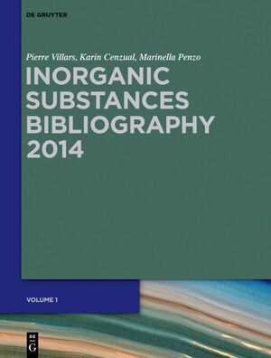 ISBN 9783110294477: Inorganic Substances. 2014 / Bibliography