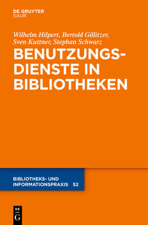 ISBN 9783110301236: Benutzungsdienste in Bibliotheken - Bestands- und Informationsvermittlung