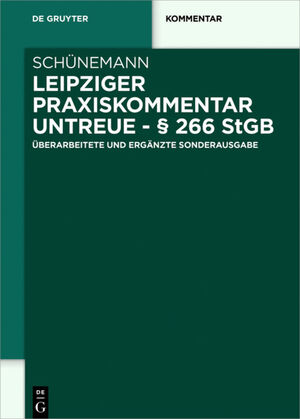 ISBN 9783110306705: Leipziger Praxiskommentar Untreue -   266 StGB