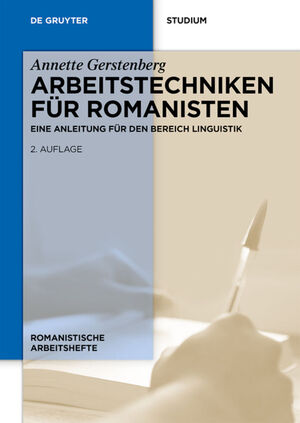 ISBN 9783110310146: Arbeitstechniken für Romanisten - Eine Anleitung für den Bereich Linguistik