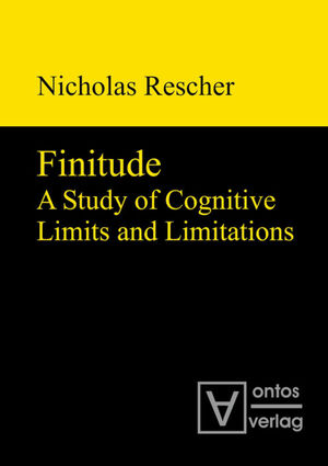 ISBN 9783110319224: Finitude – A Study of Cognitive Limits and Limitations