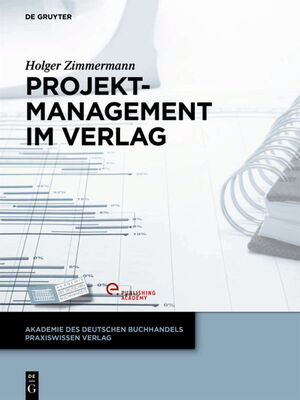 ISBN 9783110323771: Projektmanagement im Verlag