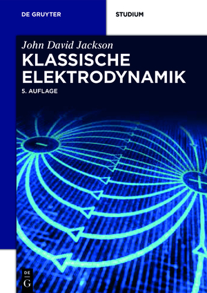 gebrauchtes Buch – Witte, Christopher; Diestelhorst – Klassische Elektrodynamik (De Gruyter Studium)