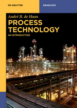 ISBN 9783110336719: Process Technology - An Introduction