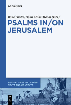 ISBN 9783110336917: Psalms In/On Jerusalem