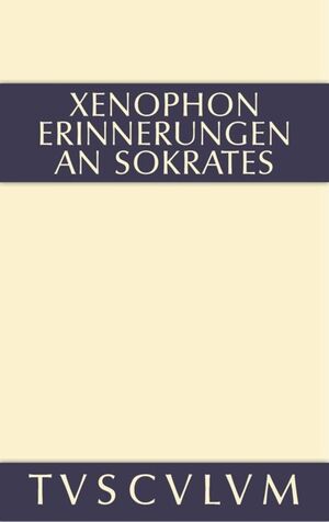 ISBN 9783110360882: Erinnerungen an Sokrates