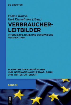 ISBN 9783110363395: Verbraucherleitbilder – Interdisziplinäre und europäische Perspektiven