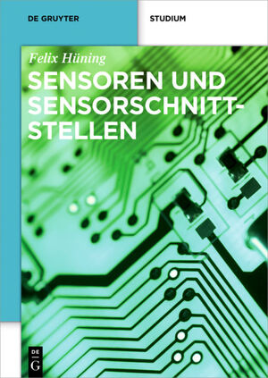 ISBN 9783110438543: Sensoren und Sensorschnittstellen