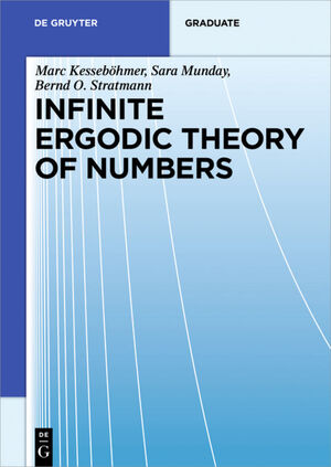 ISBN 9783110439410: Infinite Ergodic Theory of Numbers