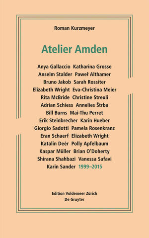 ISBN 9783110440416: Atelier Amden – 1999–2015