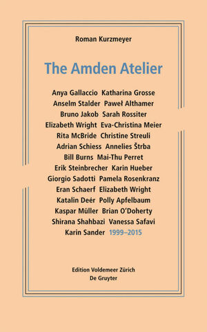 ISBN 9783110440423: The Amden Atelier / 1999-2015 / Roman Kurzmeyer / Taschenbuch / Großformatiges Paperback. Klappenbroschur / 256 S. / Englisch / 2015 / De Gruyter / EAN 9783110440423