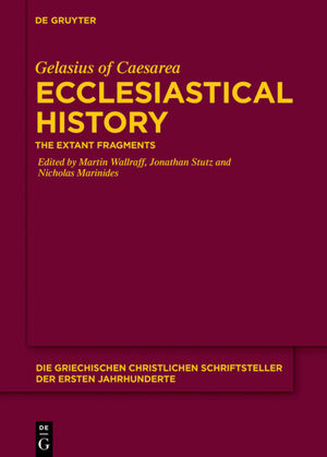 neues Buch – Gelasius of Caesarea – Ecclesiastical History